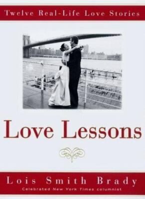 Love Lessons: Twelve Real Life Love Stories by 9780684852348|