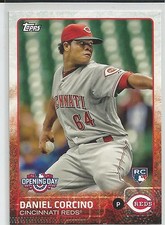 Daniel Corcino Cincinnati Reds 2015 Topps Opening Day R/C