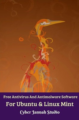 Free Antivirus And Antimalware Software For Ubuntu And Linux Mint Studio Buch