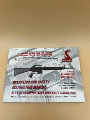 Operator and Safety Instruction Manual for Bushmaster XM 15 models