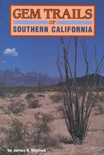 Gem Trails of Southern California., Mitchell, James R.