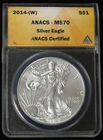 2014-(W)  MS-70 ANACS $1 AMERICAN SILVER EAGLE - SCUFF ON SLAB BELOW DATE