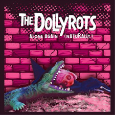 The Dollyrots Alone Again (Naturally) (Vinyl) 7" Single Coloured Vinyl The Dollyrots Alone Again (Naturally) (Vinyl) 7" Single Coloured Vinyl