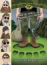 Jase and the Deadliest Hunt Paperback John Luke Robertson