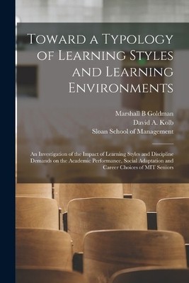 David a Kolb Mars Toward a Typology of Learning Styles and Learnin (Taschenbuch)