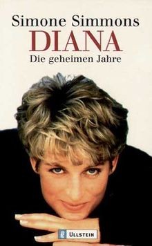 Diana: Die geheimen Jahre von Simmons, Simone, Schw... | Buch | Zustand sehr gut