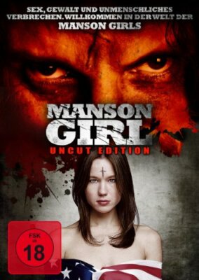 Manson Girl - Leslie, My Name Is Evil mit Peter MacNeill, Gregory Smith, Ryan Ro