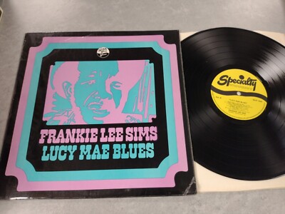 Frankie Lee Sims Lucy Mae Blues, 1974. SNTF 5004 Vinyl LP EX/VG+