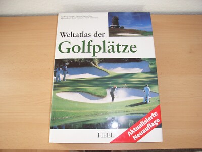 Buch Golf Weltatlas der Golfplätze Pat Ward-Thomas Herbert Wind Charles PriceNEU