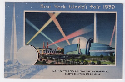 1939 New York World's Fair PHARMACY ELECTRICAL PRODUCTS NYC BLDGS 142 Postcard