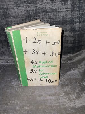 Applied Mathematics For Advanced Level By H Mulholland HB 1970 Butterworths