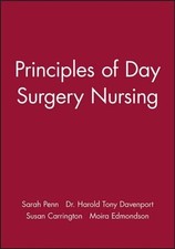 Principles of Day Surgery Nursing by Sarah Penn (English) Paperback Book