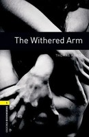 The Withered Arm | Oxford Bookworms Library - Oxford Bookworms Library - Level 1