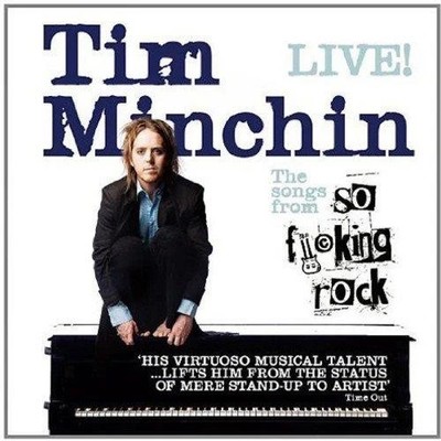TIM MINCHIN: SO F*CKING ROCK- THE SONGS FROM (LIVE) -  New and sealed CD