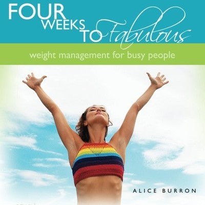 Four Weeks to Fabulous