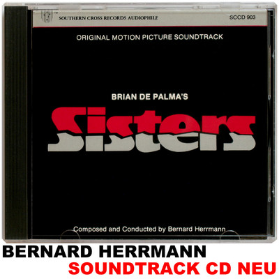 Bernard Herrmann - Sisters (Die Schwestern des Bösen) - Soundtrack CD Neu - oop