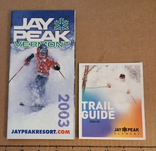 2003 JAY PEAK SKI AREA BROCHURE W/(TRAIL MAP INSIDE) & 22/23 TM TOO.  BOTH MINT