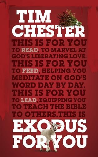 Exodus For You: Thrilling you with the liberating love by Tim Chester PAPERBACK - Image 4
