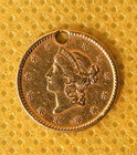 1853 Liberty Head $1 Dollar .900 Gold Coin, type 1, has drilled hole