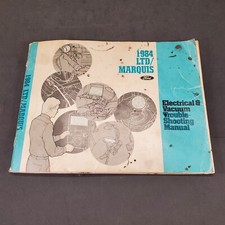 1984 0334-505-84 Ford LDT/Marquis Electrical &amp; Vacuum Troubleshooting Manual