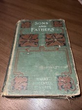 SONS AND FATHERS by Harry Stillwell Edwards - 1896 1st Edition HC - Rand McNally