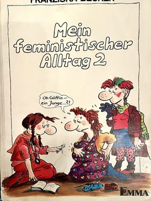 Rarität Franziska Becker Mein Feministischer Alltag 2 Comic 1. Auflage von 1982