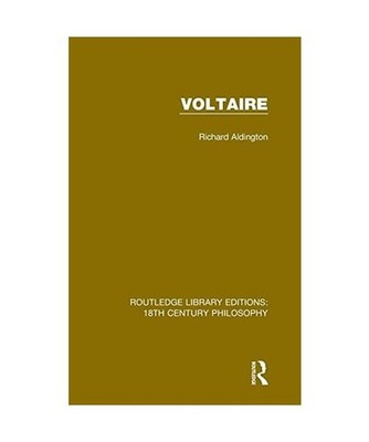 Voltaire [Routledge Library Editions: 18th Century Philosophy, Band 17], Aldingt