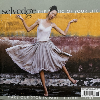 Selvedge Magazine Issue 76 May/June 2017 Trade Winds