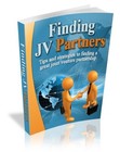 Finding JV Partners: Tips &amp; Strategies to Finding Great Joint Venture... (EBook)