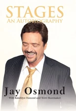 Stages: An Autobiography - hardcover Osmond, Jay|Shoemaker, Terri|Osmond, Ka...