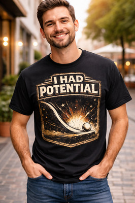 I Had Potential T Shirt Funny Physics Science Nerd Tee Gift