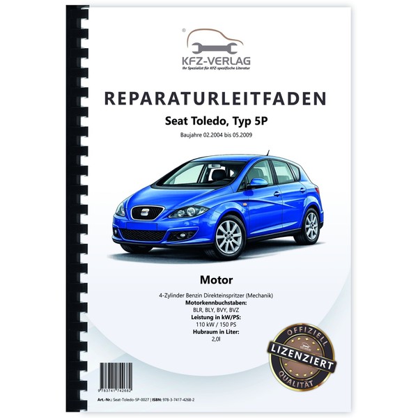 Seat Toledo Typ 5P 2004-2009 4-Zyl. 2,0L Benzinmotor 150 PS Werkstatthandbuch-image