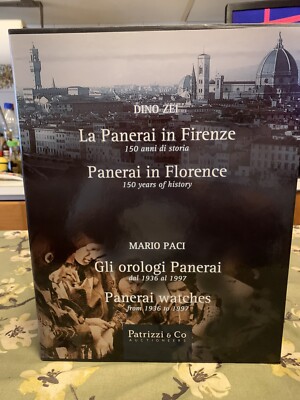 La Panerai In Firenze/Gli Orologi Panerai Dino Zei E Mario Paci