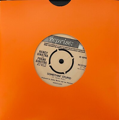 Nancy Sinatra & Frank Sinatra - Somethin' Stupid - Reprise RS 23166 - 1967