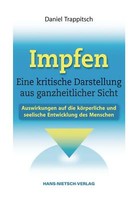 Impfen - Eine Kritische Darstellung Aus Ganzheitlicher Sicht | Buch | 9783939570