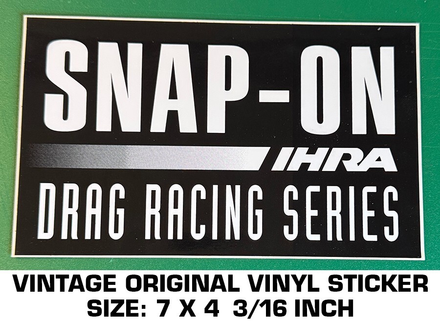 SNAP-ON TOOLS IHRA DRAG RACING SERIES - VINTAGE ORIGINAL VINYL DECAL STICKER