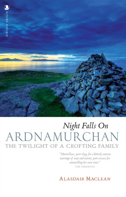 Night Falls on Ardnamurchan by Alasdair Maclean (Paperback Book)