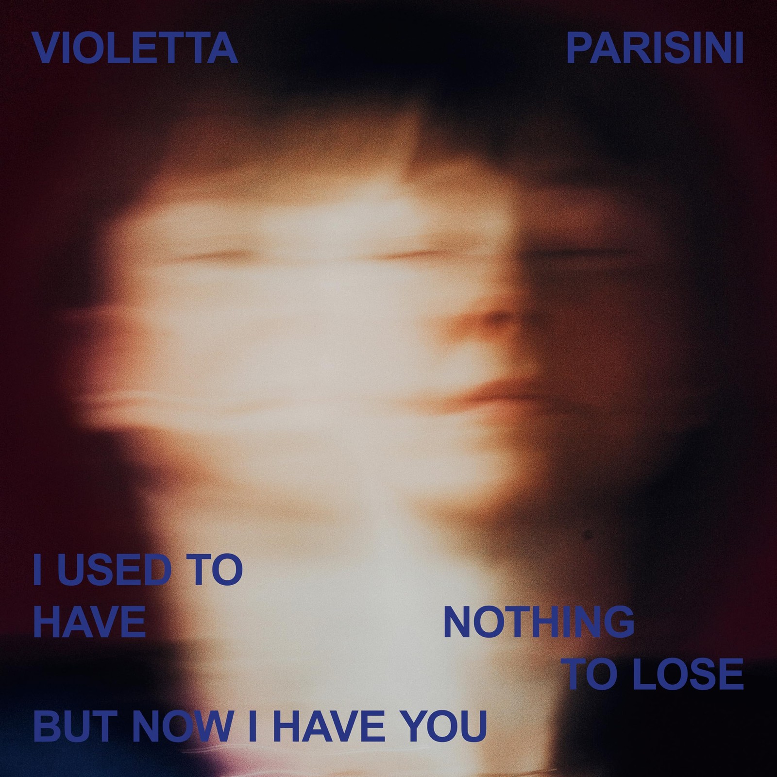 Violetta Parisini I Used To Have Nothing To Lose But Now I Have You (CD)