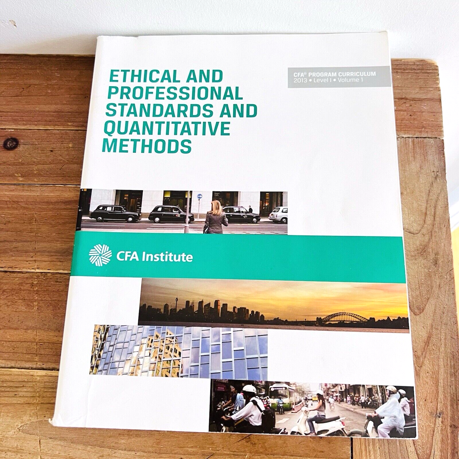 Ethical And Professional Standards Quantitative Methods CFA Level 1 Vol 1 2013-image