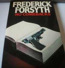 No Comebacks By Frederick Forsyth. 0091478707
