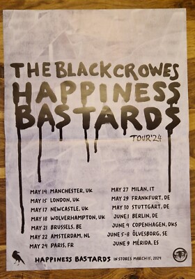 Black Crows - Happiness Bastards Shop Only Promo Tour Poster