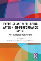 Exercise And Well-Being After High-Performance Sport | Luke Jones (U. A.) | Buch