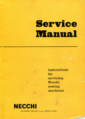 Necchi BF BU Nova Mira Sewing Machine Owners Serivce Manaual