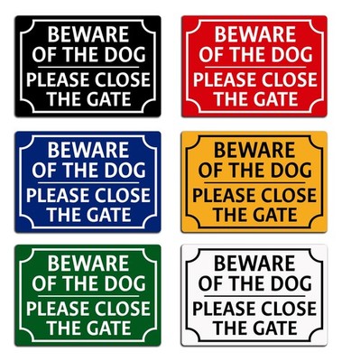 Beware of the Dog Sign Please Close Gate Warning Plaque Garden Fence Metal