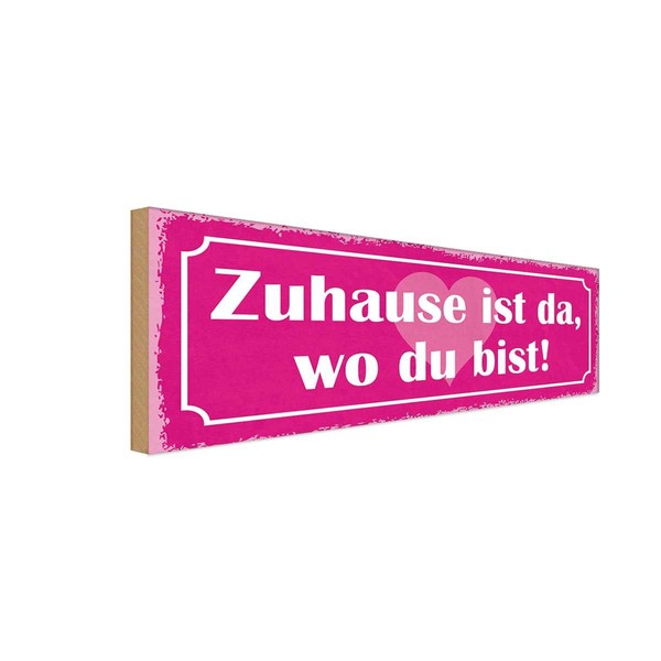 Holzschild 10X27 Cm Zuhause Ist Da Wo Du Bist Dekoration Deko Geschenk Holz Schi-image