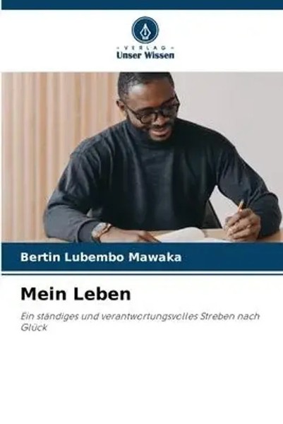 Bertin Lubembo Mawaka | Mein Leben | Taschenbuch | Deutsch (2023) | 116 S.-image