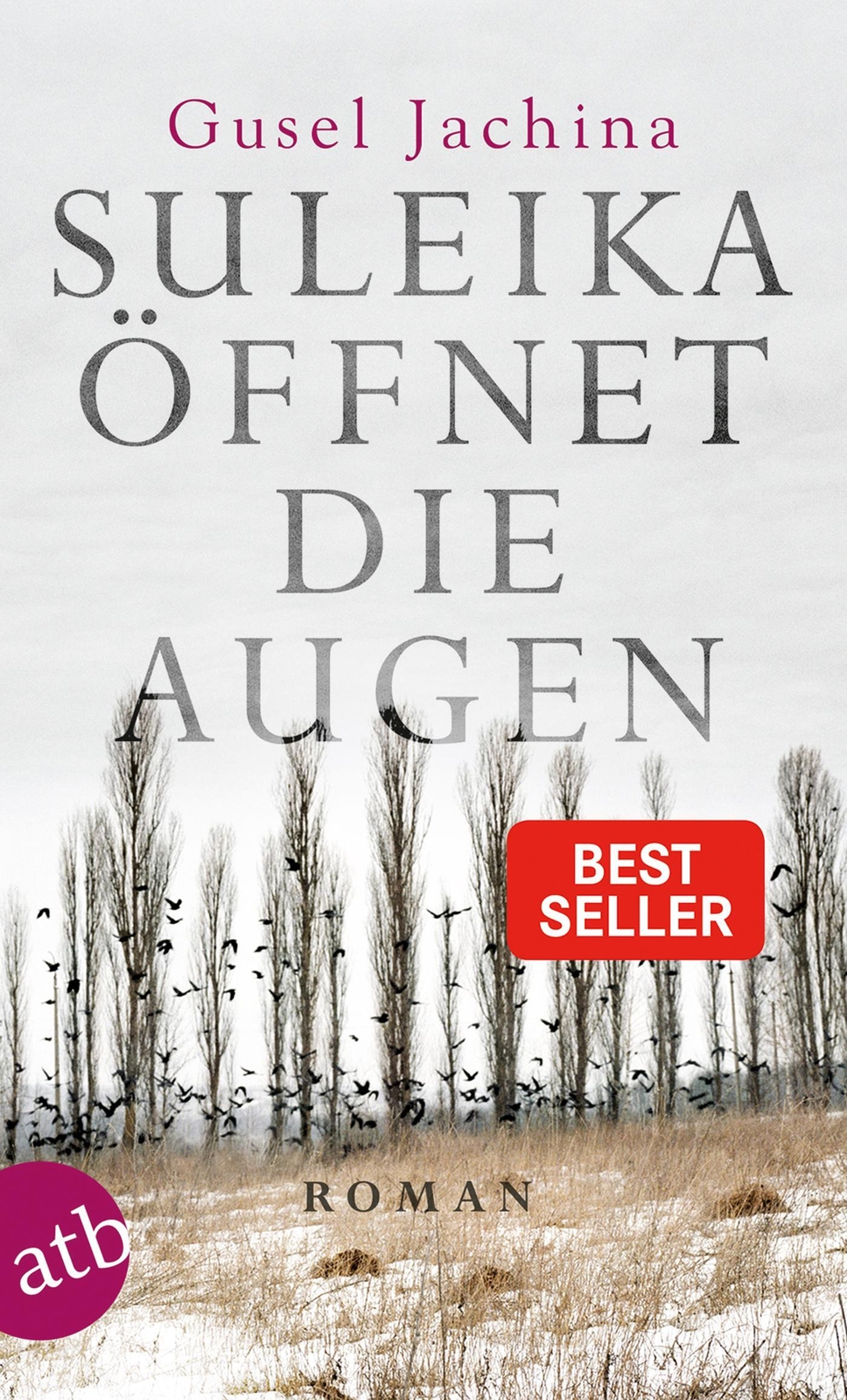 Thumbnail - Suleika Öffnet Die Augen | Gusel Jachina | Taschenbuch | 541 S. |