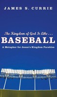 James S. Currie | The Kingdom Of God Is Like . . . Baseball | Buch | Englisch