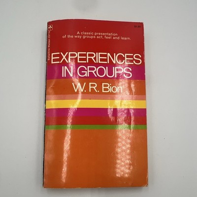 W. R. Bion Experiences in Groups Signed PB First Printing 1974 Ballantine