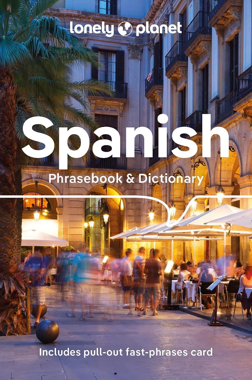 Lonely Planet Spanish Phrasebook and Dictionary Paperback Travel Language